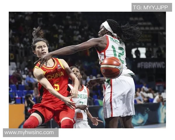 2017年中国女篮对阵塞内加尔永城精彩赛事回顾与分析